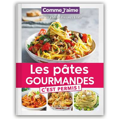 Les pâtes gourmandes